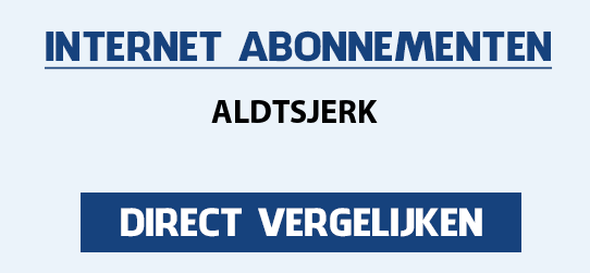 internet vergelijken aldtsjerk