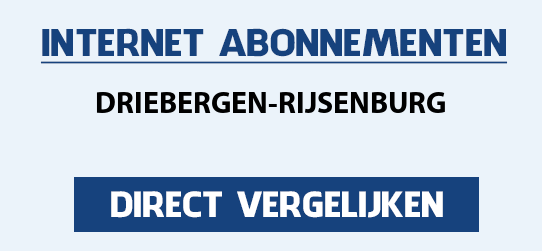 internet vergelijken driebergen-rijsenburg