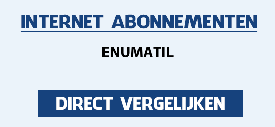 internet vergelijken enumatil