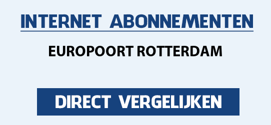 internet vergelijken europoort-rotterdam
