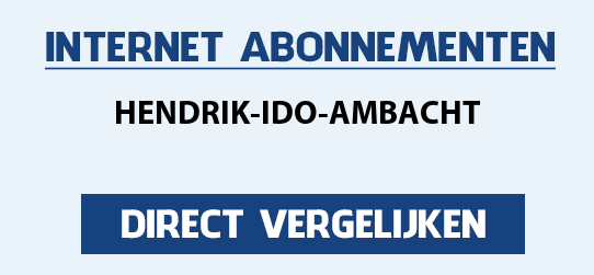 internet vergelijken hendrik-ido-ambacht