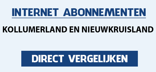 internet vergelijken kollumerland-en-nieuwkruisland