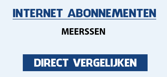 internet vergelijken meerssen