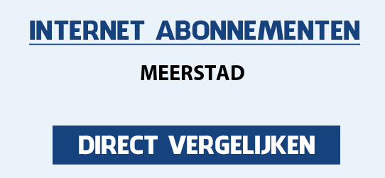 internet vergelijken meerstad