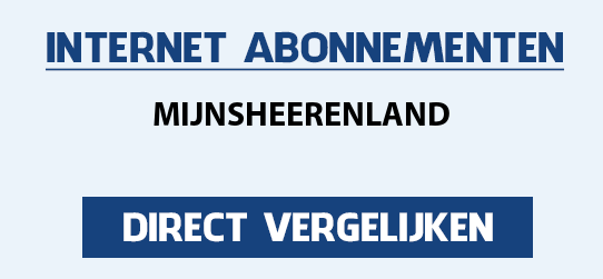 internet vergelijken mijnsheerenland