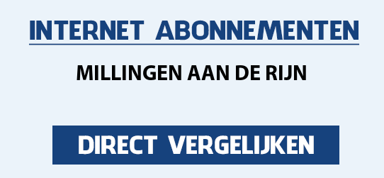 internet vergelijken millingen-aan-de-rijn