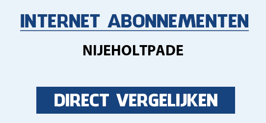 internet vergelijken nijeholtpade
