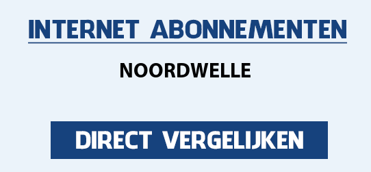 internet vergelijken noordwelle