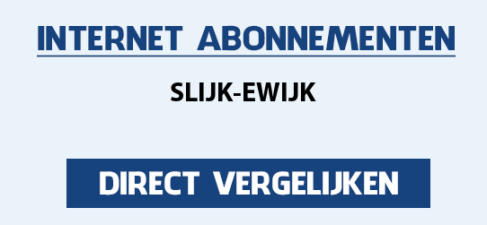 internet vergelijken slijk-ewijk