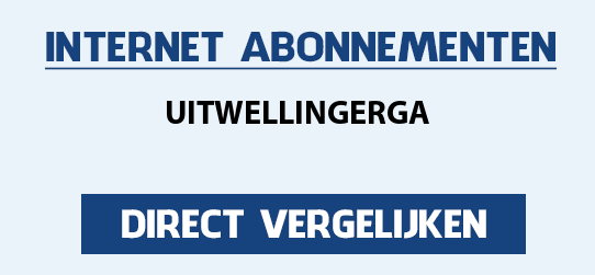internet vergelijken uitwellingerga