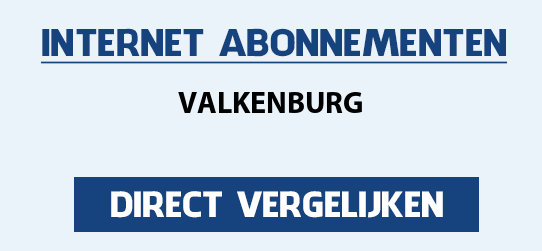 internet vergelijken valkenburg