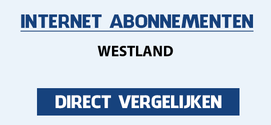 internet vergelijken westland