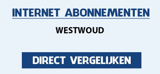 internet vergelijken westwoud